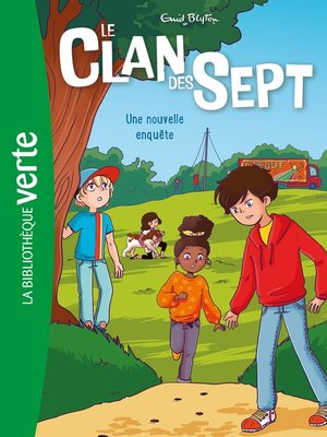 cover image of Le Clan des Sept NED 02--Une nouvelle enquête
